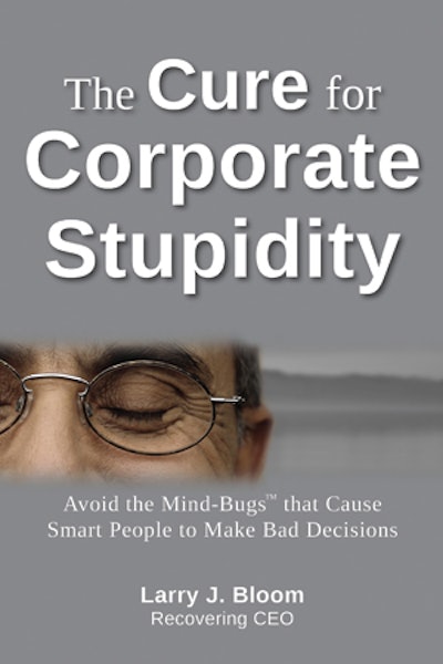 photo of 'The Cure for Corporate Stupidity' book