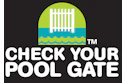 Check Your Pool Gate