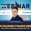 Free Aqua webinar featuring John Bereza from Haviland discussing chlorine pyramid corrosion and scaling on November 4 at 11 AM CST