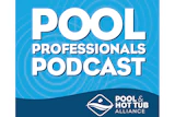 Pool Professionals Podcast cover with blue concentric circles background and Pool & Hot Tub Alliance logo
